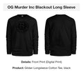 OG Murder Inc Blackout Long Sleeve