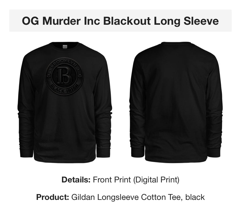 OG Murder Inc Blackout Long Sleeve