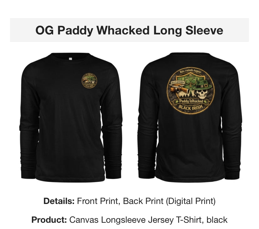 OG Paddy Whacked Long Sleeve