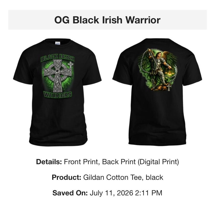 OG Black Irish Warrior