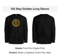 OG Stay Golden Long Sleeve