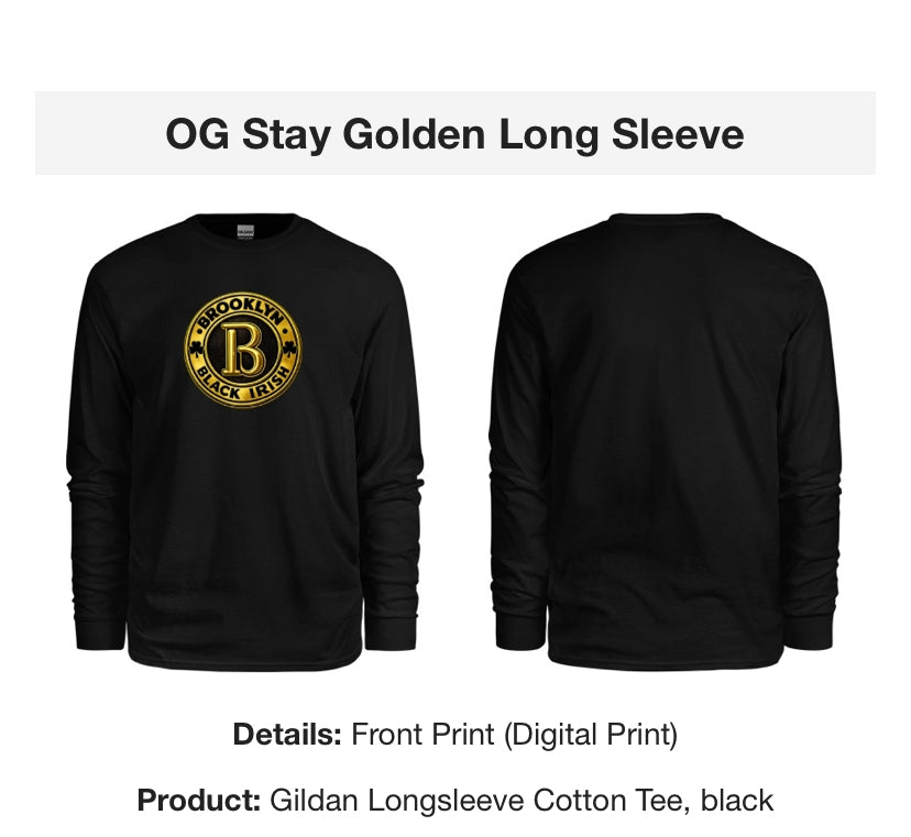 OG Stay Golden Long Sleeve