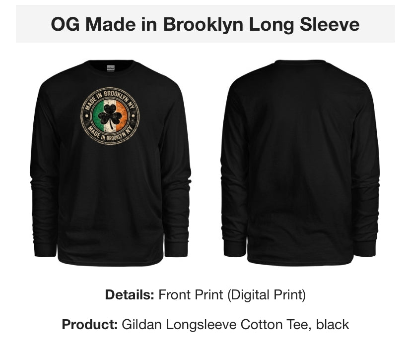 OG Made In Brooklyn Long Sleeve