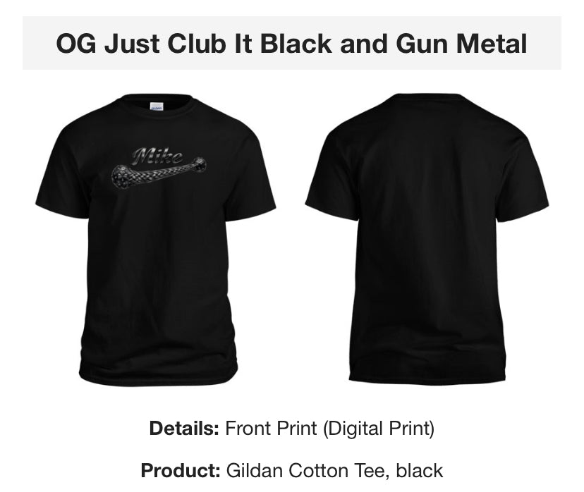 OG Just Club It Black and Gun Metal